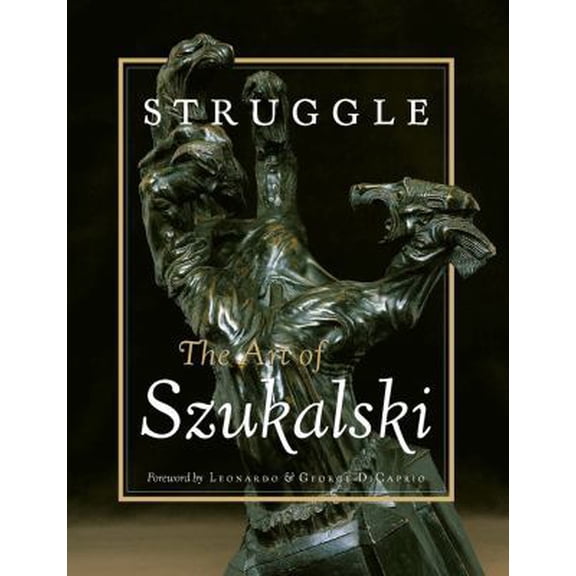 Pre-Owned Struggle: The Art of Szukalski (Paperback) 0867194790 9780867194791