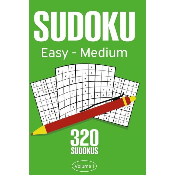 Sudoku Easy - Medium: Sudoku Puzzle Book With 320 Easy To Medium Sudoku Puzzles For Adults, (Paperback)