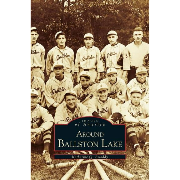 Around Ballston Lake (Hardcover)