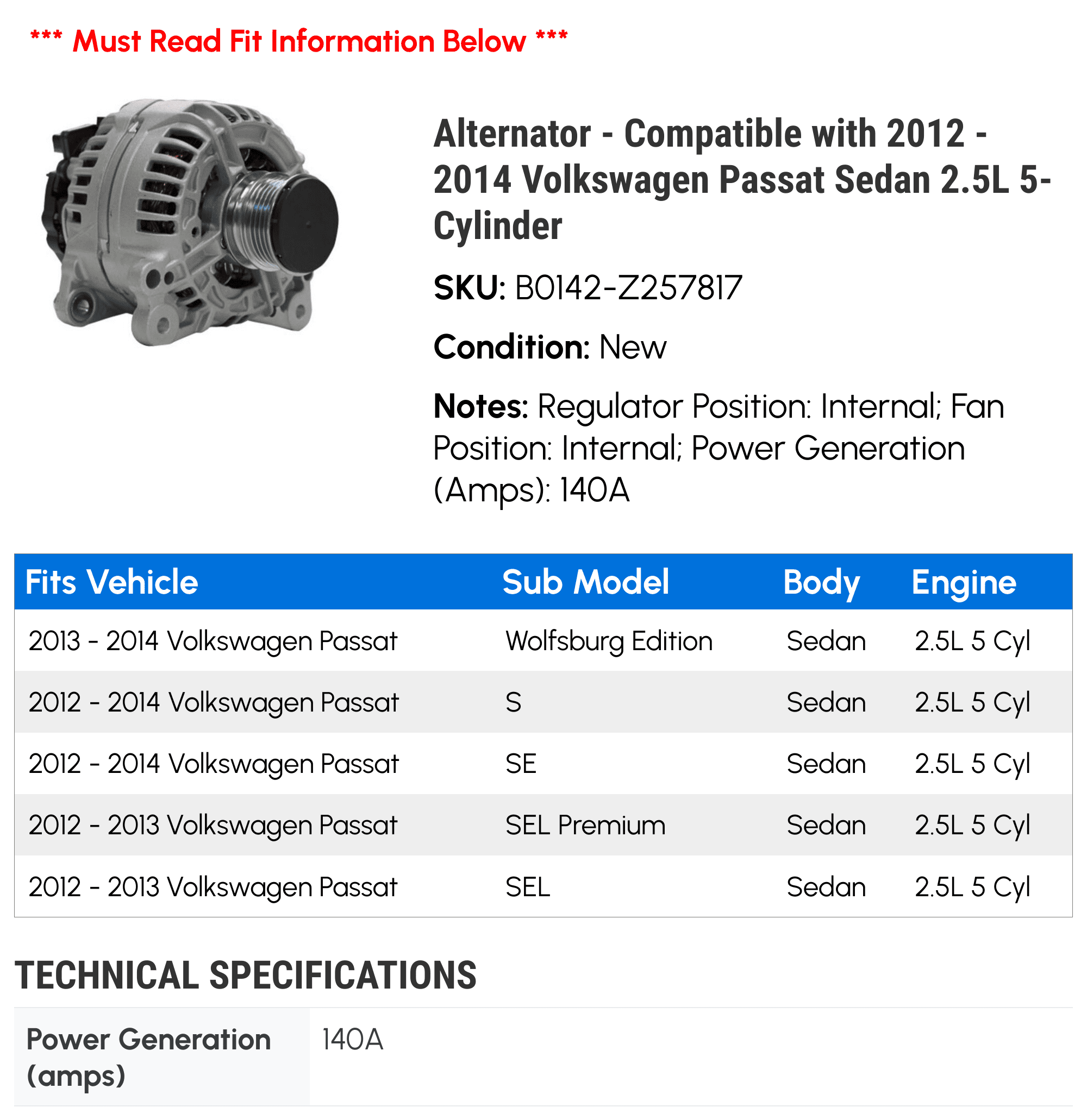 Alternator - Compatible with 2012 - 2014 Volkswagen Passat Sedan 2.5L 5-Cylinder 2013