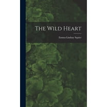 The Wild Heart (Hardcover)