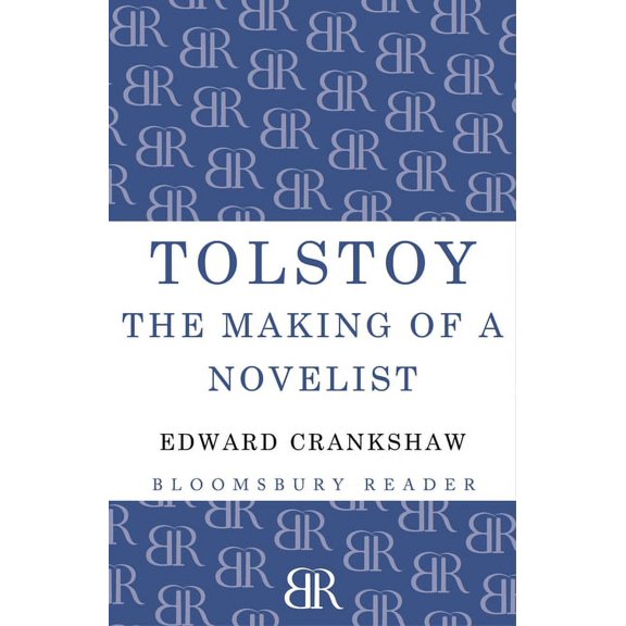 Tolstoy : The Making of a Novelist (Paperback)