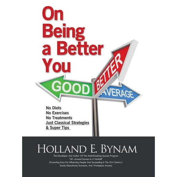 On Being a Better You (Paperback)