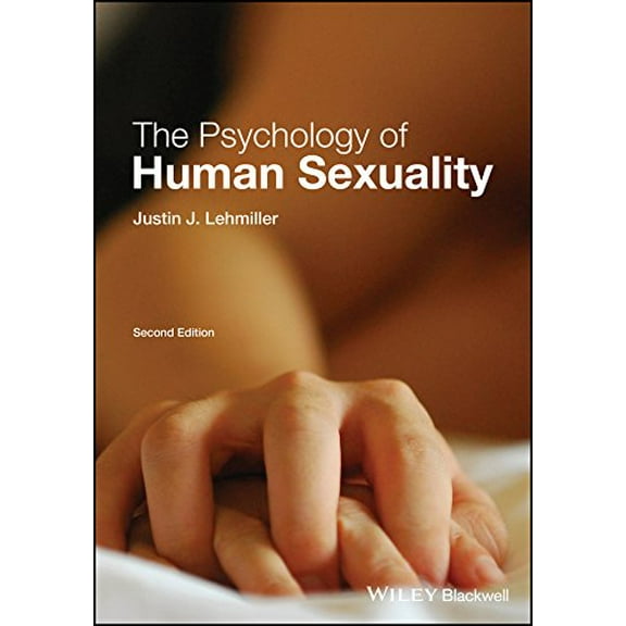 Pre-Owned The Psychology of Human Sexuality (Hardcover) 9781119164715