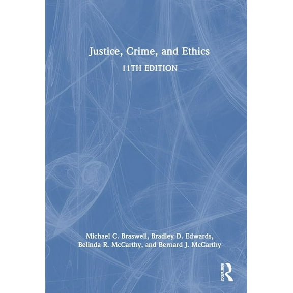 Justice, Crime, and Ethics, (Hardcover)