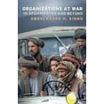 thumbnail image 3 of Organizations at War in Afghanistan and Beyond, 3 of 4
