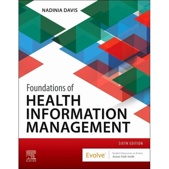Foundations of Health Information Management, (Paperback)