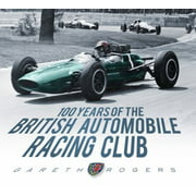 Angle View: 100 Years of the British Automobile Racing Club, Used [Hardcover]