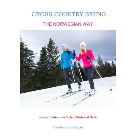 Cross Country Skiing -- The Norwegian Way - eBook