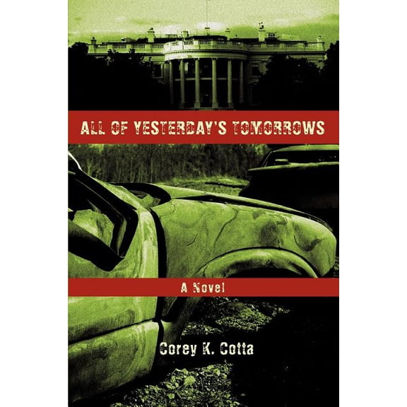 All of Yesterday's Tomorrows, (Paperback)