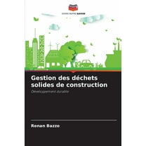 Gestion des déchets solides de construction, (Paperback)