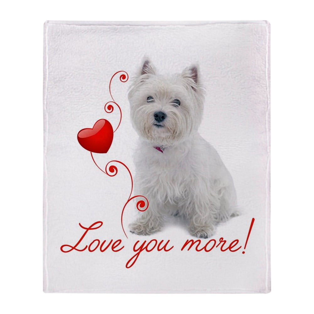 CafePress Love You More! Westie Throw Blanket Soft Fleece Throw