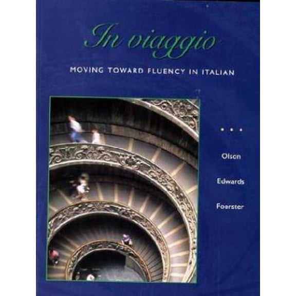 Pre-Owned In viaggio: Moving Toward Fluency in Italian (Paperback) 0072402644 9780072402643