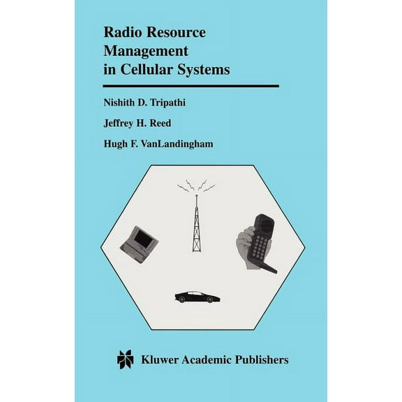 The Springer International Engineering a Radio Resource Management in Cellular Systems, Book 618, (Hardcover)