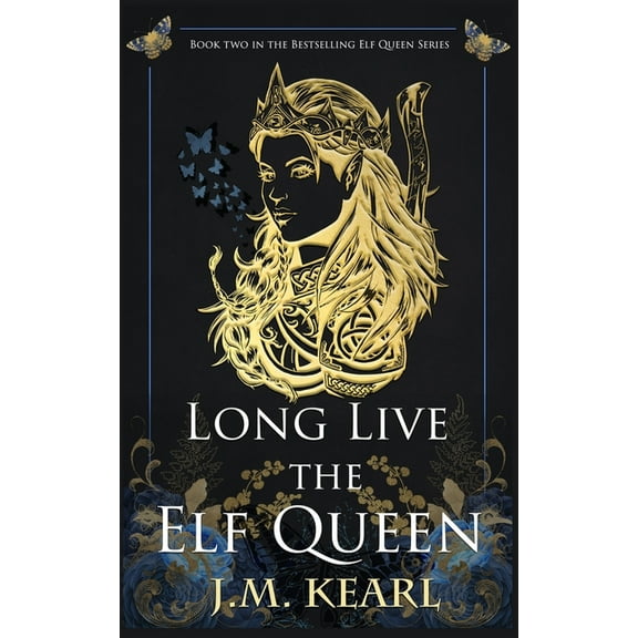 Long Live the Elf Queen, (Paperback)