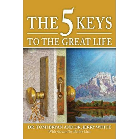 Pre-Owned The 5 Keys to the Great Life (Paperback) 0982458703 9780982458709