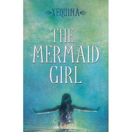 Pre-Owned The Mermaid Girl (Paperback) 1943837562 9781943837564