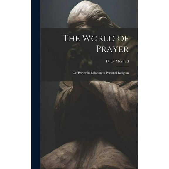 The World of Prayer (Hardcover)