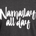 thumbnail image 3 of CafePress - Namaslay All Day Dark T Shirt - Men's Classic Graphic Cotton T-Shirt, 3 of 4