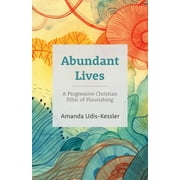 Abundant Lives (Paperback)