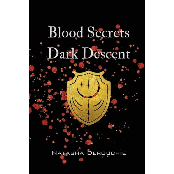 Blood Secrets Dark Descent, (Paperback)