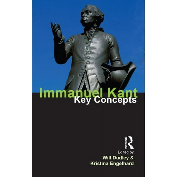 Key Concepts Immanuel Kant, (Paperback)