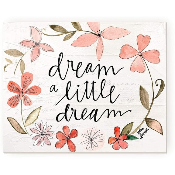 Dream A Little Dream Rustic Wood Wall Sign 12x15 (Unframed)