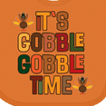 thumbnail image 4 of Inktastic Thanksgiving Gobble Time Turkey Boys or Girls Baby Bib, 4 of 4