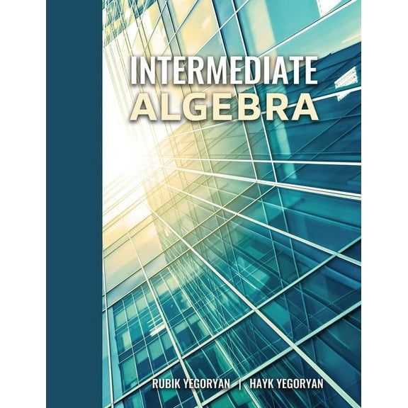 Intermediate Algebra, (Paperback)