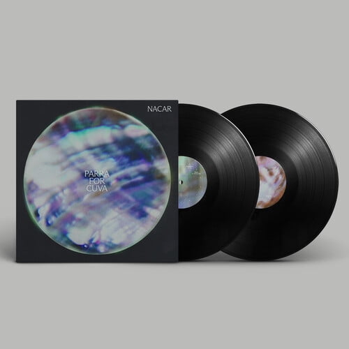 Parra for Cuva - Nacar - Music & Performance - Vinyl