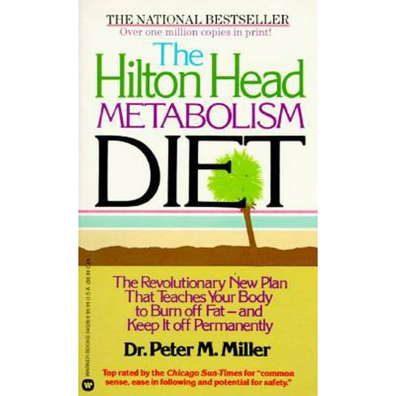 Pre-Owned The Hilton Head Metabolism Diet (Paperback) 0446345288 9780446345286