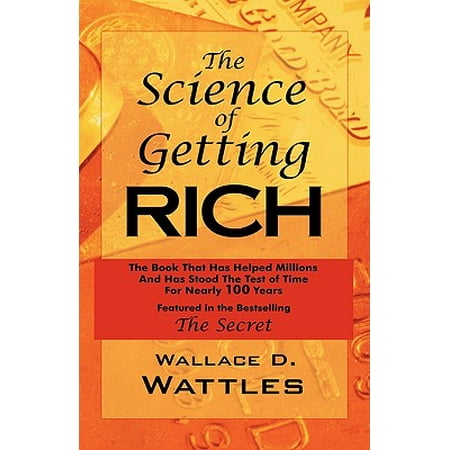 The Science of Getting Rich : As Featured in the Best-Selling'secret' by Rhonda (Best Jobs To Become Rich)