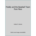 thumbnail image 1 of Pre-Owned Freddy and the Baseball Team from Mars (Paperback) 044042724X 9780440427247, 1 of 1
