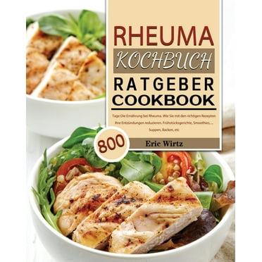Rheuma Kochbuch/ Ratgeber 2021 (Paperback)