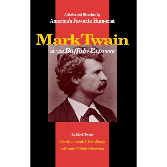 Mark Twain at the Buffalo Express, (Paperback)