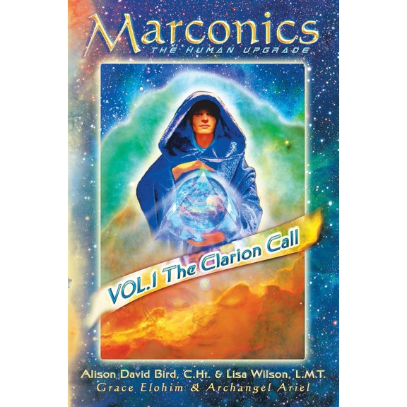 Pre-Owned Marconics: The Clarion Call (Paperback) 150433678X 9781504336789