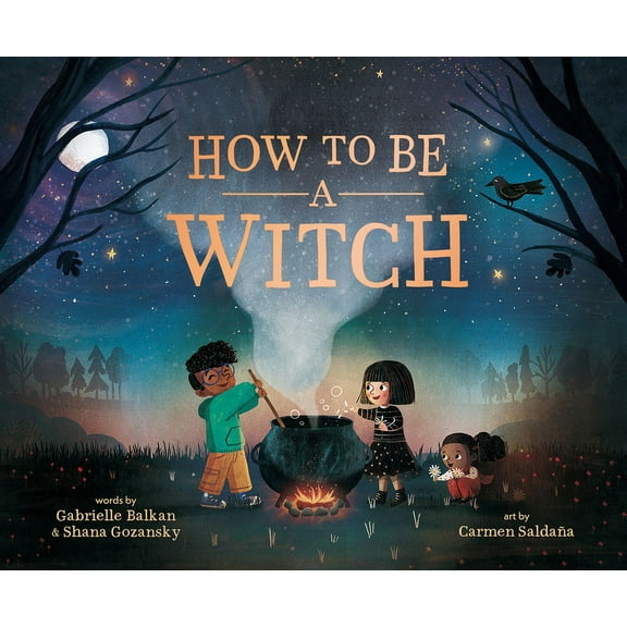How to Be a Witch, (Hardcover)