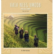 Haiv Neeg Hmoob Yog Leej Twg? : Who are the Hmong People? (Hardcover)