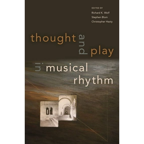 Thought and Play in Musical Rhythm, (Paperback)