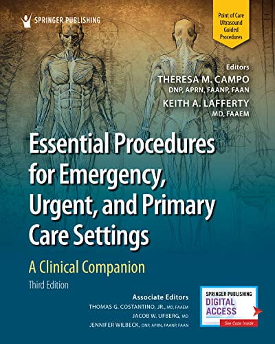 Pre-Owned Essential Procedures for Emergency, Urgent, and Primary Care Settings, Third Edition: A Clinical Companion