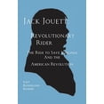 thumbnail image 1 of Pre-Owned Jack Jouett: Revolutionary Rider (Paperback) 1467590304 9781467590303, 1 of 1