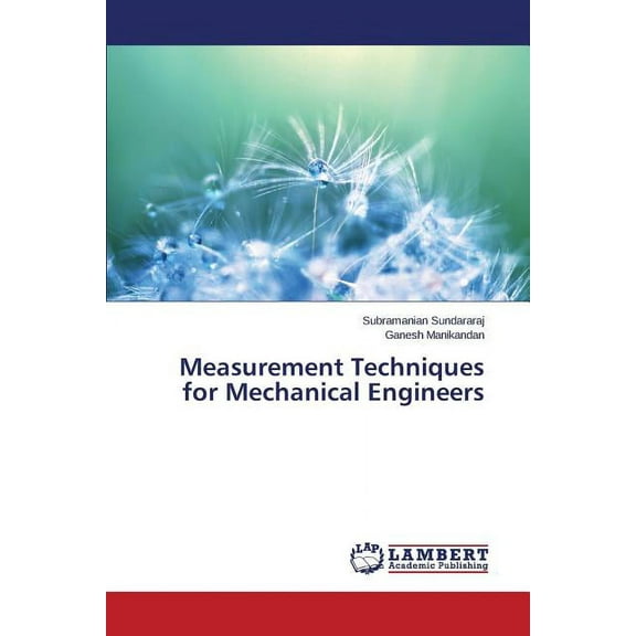 Measurement Techniques for Mechanical Engineers (Paperback)