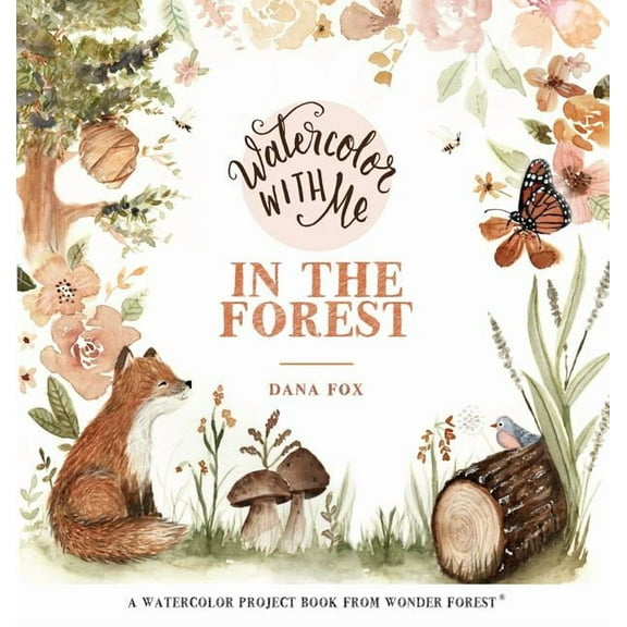Watercolor With Me in the Forest (Paperback)