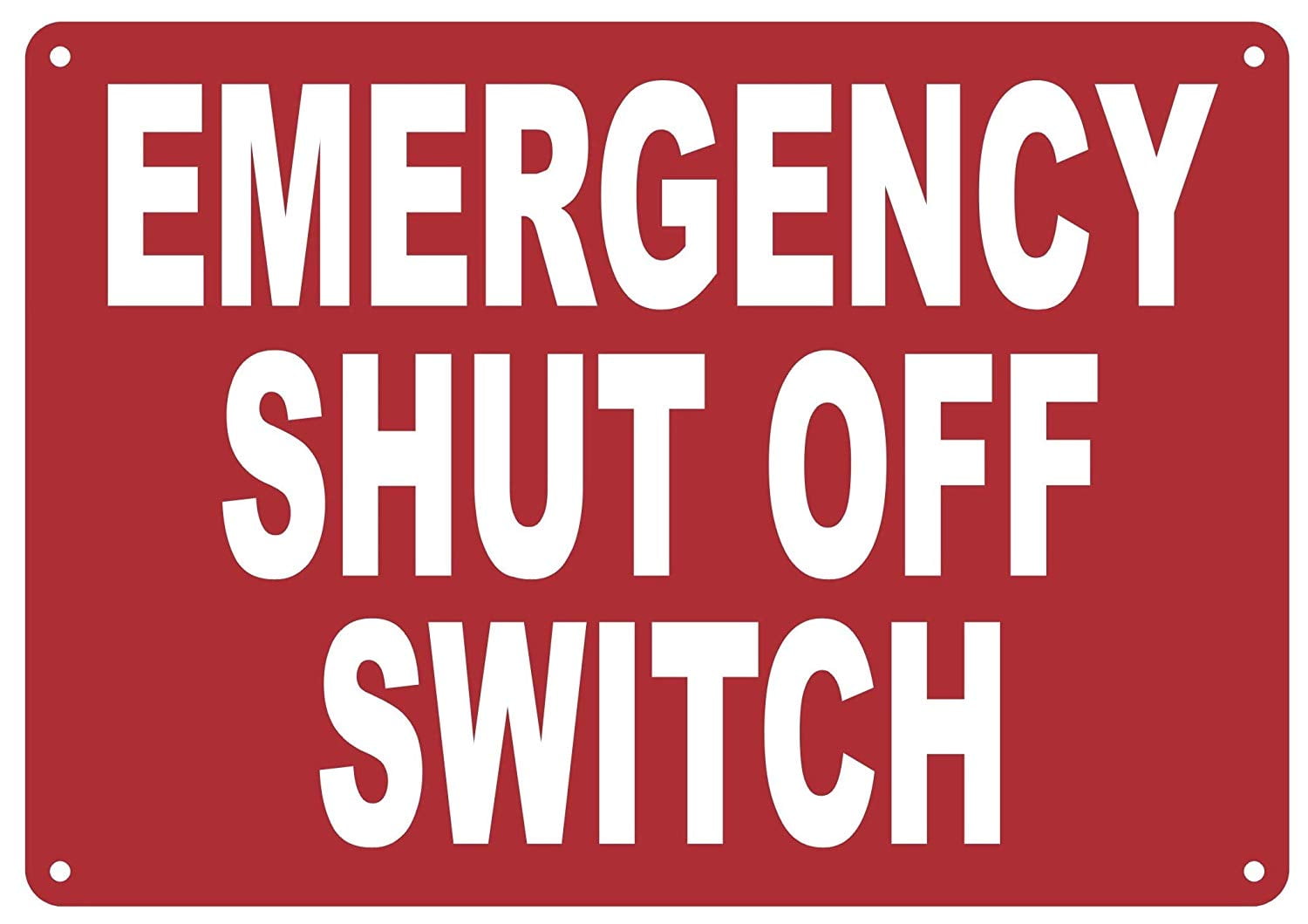 Emergency Shut Off Switch Sign (Aluminium, Reflective, RED 7x10