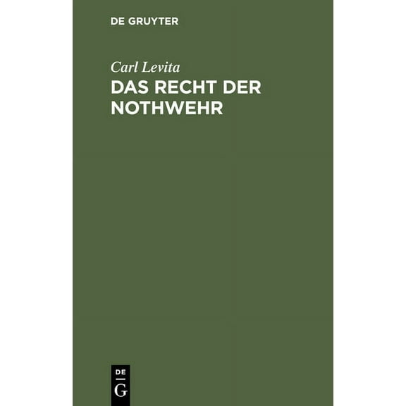 Das Recht der Nothwehr, (Hardcover)