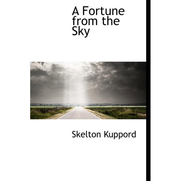 A Fortune from the Sky (Hardcover)