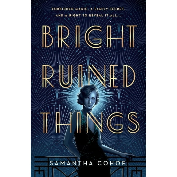Bright Ruined Things, (Paperback)