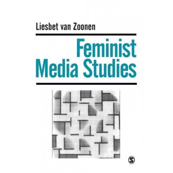 Feminist Media Studies (Media Culture & Society Series)