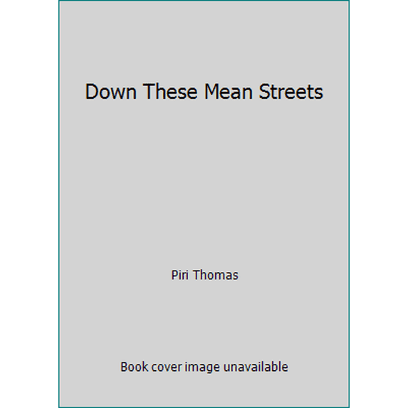 Pre-Owned Down These Mean Streets (Paperback) 0394719840 9780394719849