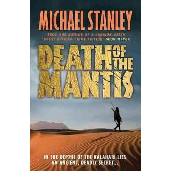 Death of the Mantis (Detective Kubu Book 3) Michael Stanley (Paperback)